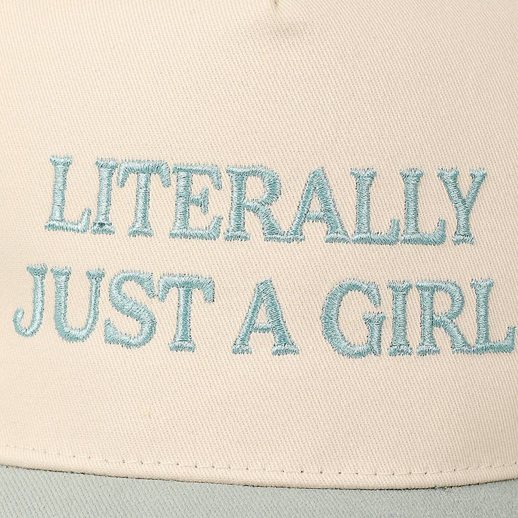 Literally Just A Girl Trucker Hat